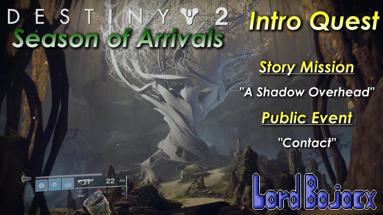 Season of Arrivals Intro Quest (Story + "Contact" Public Event