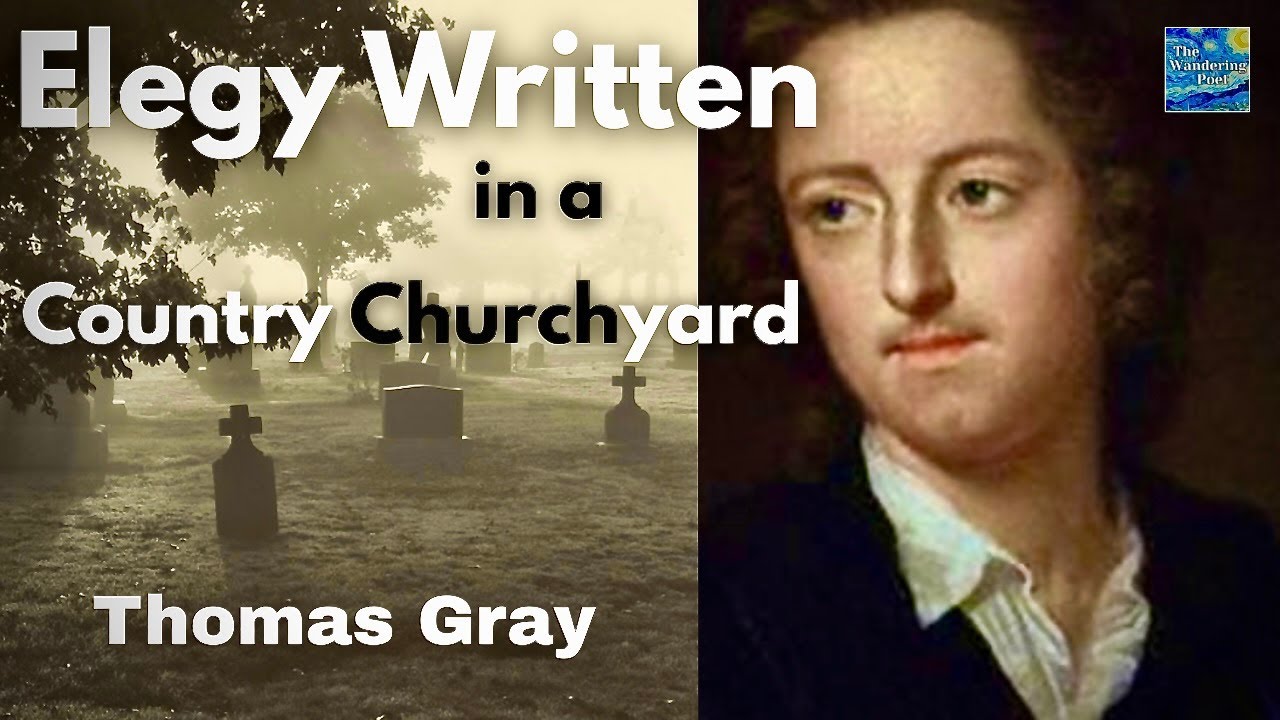 Elegy Written in a Country Churchyard - a poem by Thomas Gray