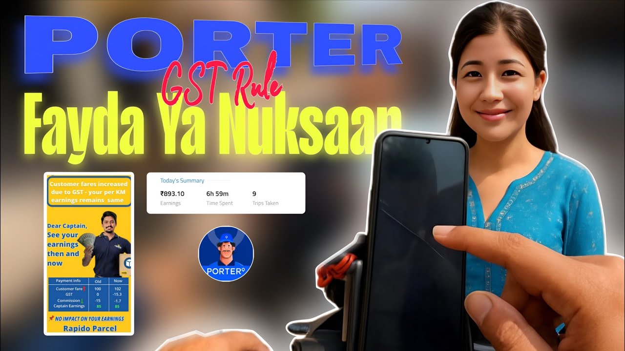 Porter Parcel Delivery | GST Rule 2.0 | फायदा फिर नुकसान | Porter Delivery Job Experience