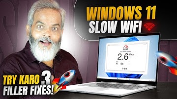 Windows 11 Me WiFi Slow Hai ❓ Try Kro Ye 3 Killer Fixes!
