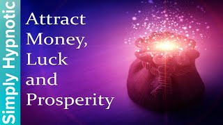  Attract Money, Luck and Prosperity | Law of Attraction | Binaural Beat Meditation