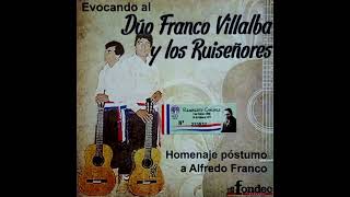 Video thumbnail of "Dúo Franco–Villalba y los Ruiseñores - Pykasu Hovy"