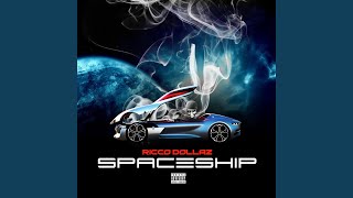 Video thumbnail of "Ricco Dollaz - SpaceShip"