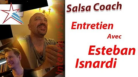 Salsa Coach - Entretien #1 avec Esteban Isnardi