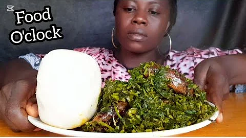 Fresh waterleaf soup with dry fish and fufu, Mukbang, Nigeria food asmr