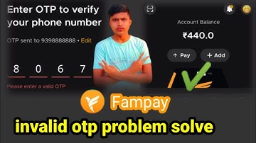 fampay otp problem।। fampay invalid otp problem solve