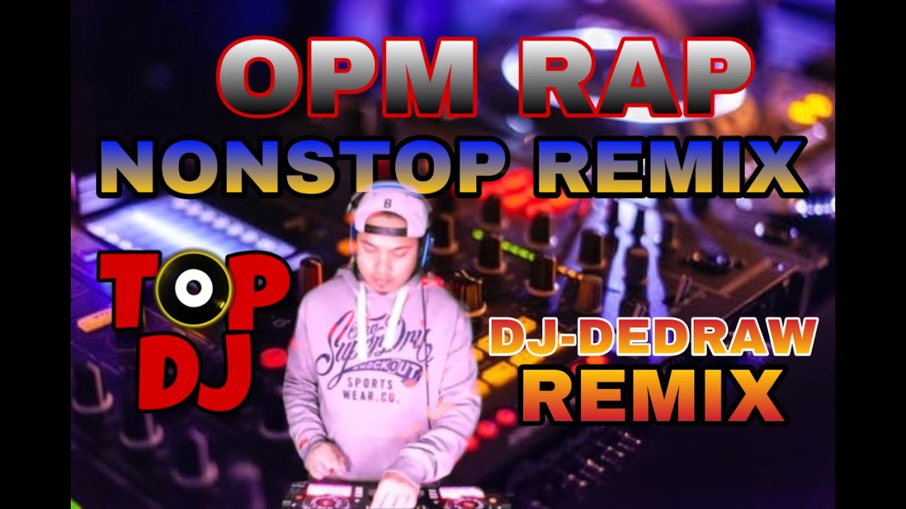 OPM NONSTOP REMIX 2021 I DJ DEDRAW I NO COPYRIGHT MUSIC