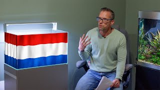 THE FIRST RULE OF DUTCH AQUARIUMS IS...