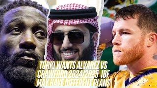 Turki Alashikh set his eyes on Terrence Crawford vs Canelo Alvarez ,  IBF may have different plans