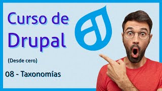 08 Curso Profesional de Drupal 9 - Taxonomías