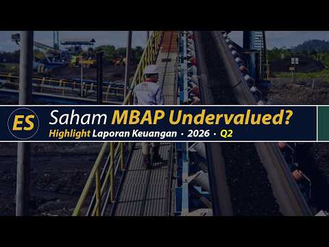 Saham MBAP 2026 Q2 Undervalued? PBV 0,6x Profitabilitas Meningkat tapi Total Debt Bertambah!