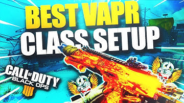 BEST VAPR-XKG CLASS SETUP! - CALL OF DUTY BLACK OPS 4!