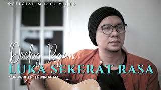 Decky Ryan - Luka Sekerat Rasa