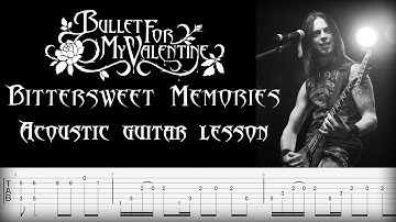 Bullet For My Valentine - Bittersweet Memories Guitar tab