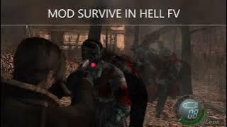 RE4 PC 2007 MOD SURVIVE IN HELL FV