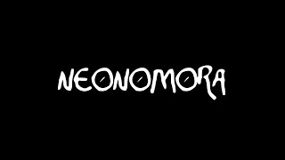 Neonomora - You Want My Love (Teaser)
