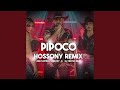 Pipoco (Hossony Remix)