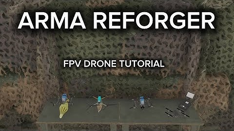 ARMA Reforger | FPV Drone Tutorial