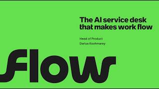 Flow by ServiceNow - AI Native Service Desk - Demo