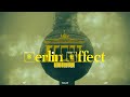 Berlin effect  pap x liarr x tceller official music