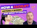 How does a facelift work? And what does it cost?