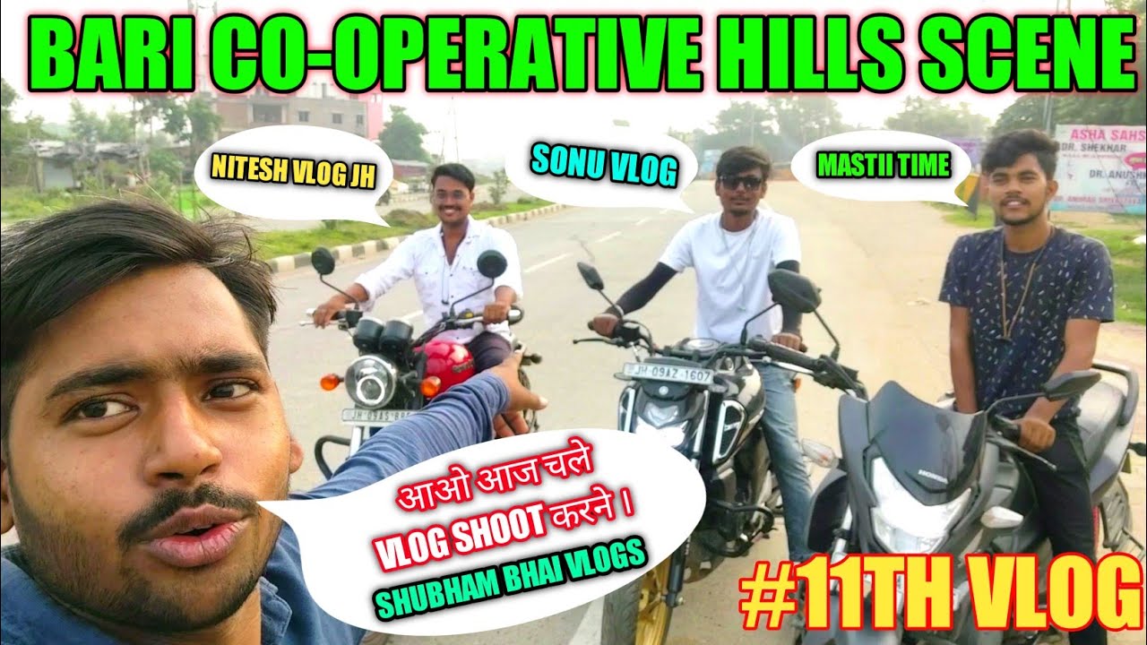 BARI COOPERATIVE HILSS SCENE going to make vlog bokaro jharkhand