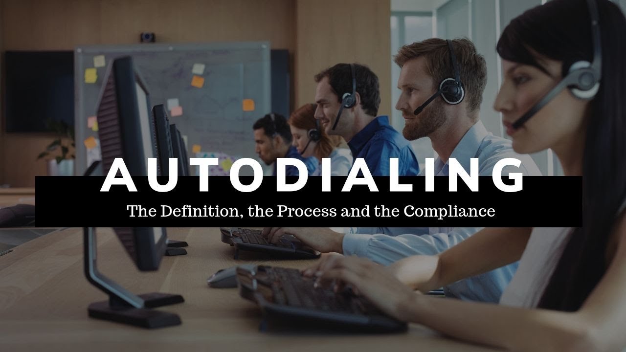 How Do I Manage an Autodialer in My Contact Center While Remaining TCPA Complaint?
