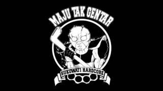 Vignette de la vidéo "MAJU TAK GENTAR HC - Sukowati Hardcore Bersatu"