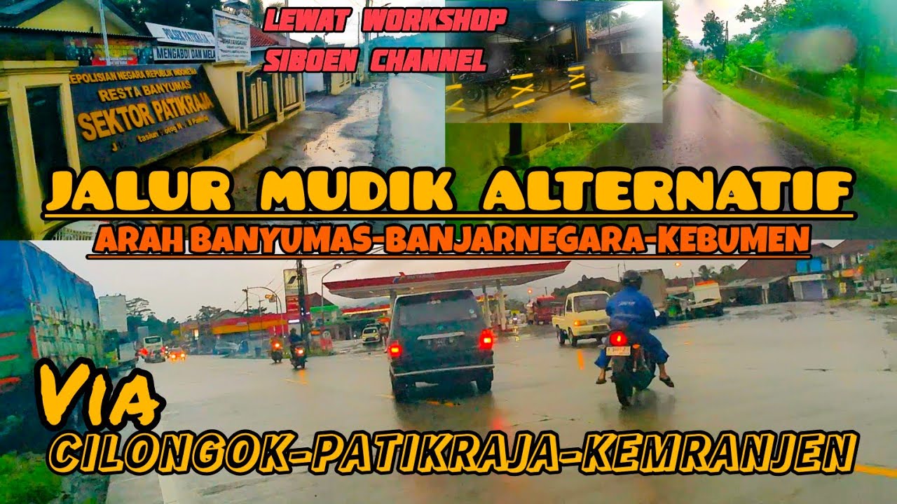 Rute Mudik Alternatif Ajibarang arah Banjarnegara, Wonosobo,Kebumen