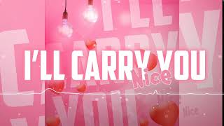 NICE - I'll Carry You (Bouyon 2025)