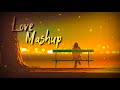 Love Mashup 2021 - Midnight Memories Mashup 2021 - Bollywood Romantic Hindi Songs