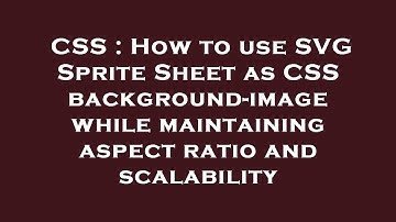 CSS : How to use SVG Sprite Sheet as CSS background-image while maintaining aspect ratio and scalabi