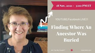 Finding Where An Ancestor Was Buried