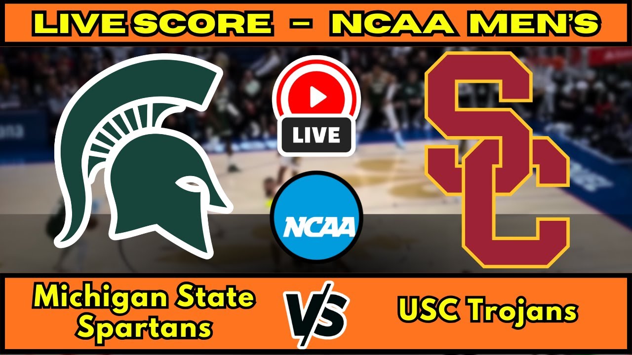 🔴 Michigan State Spartans vs USC Trojans | NCAA Men’s Basketball | Live Score Update Jan 5
