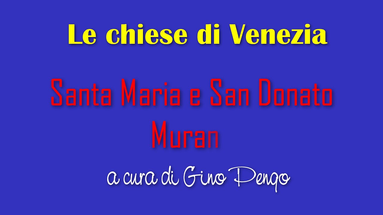 Chiesa di Santa Maria e San Donato Murano
