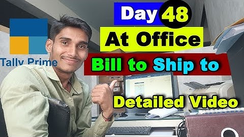 Bill to Ship to in Tally Prime 🧑‍💻