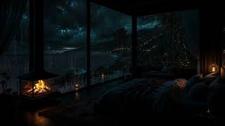 Rainstorm Night Seaside🔥⛈️Fireplace & Thunder Sounds | Perfect Cabin Sleep Vibes & Rest (NO ADS)