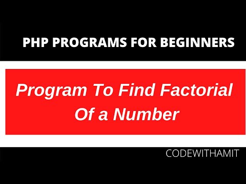 Factorial of the given number in php ||CodeWithAmit