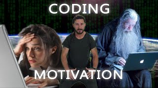 Coding Motivational Video (ft. Shia Labeouf)