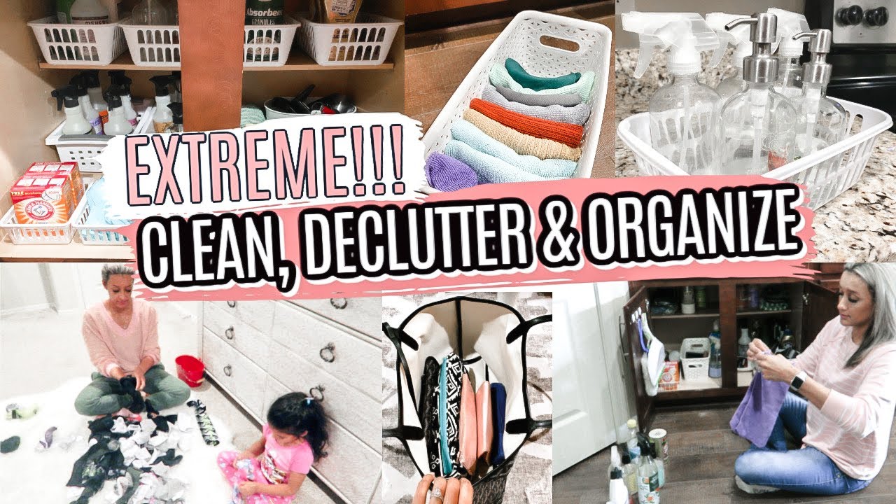 EXTREME CLEAN, ORGANIZE & DECLUTTER | KONMARI METHOD | CLEAN WITH ME ...