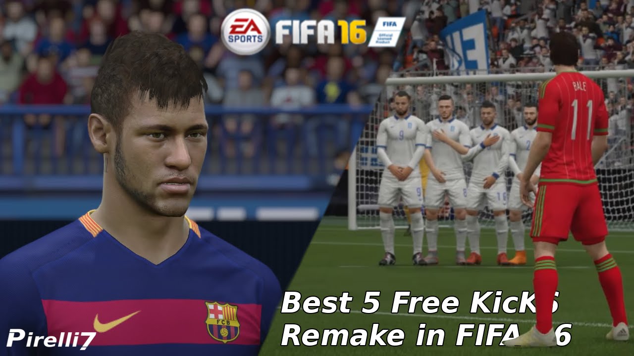 FIFA 16 Remake: Best 5 Free Kicks 2015/2016 | Bale/NJR/Balotelli/Ibra/James | by Pirelli7
