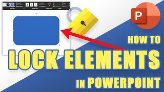 [TUTORIAL] How to LOCK ELEMENTS in PowerPoint So They Can't Be Moved