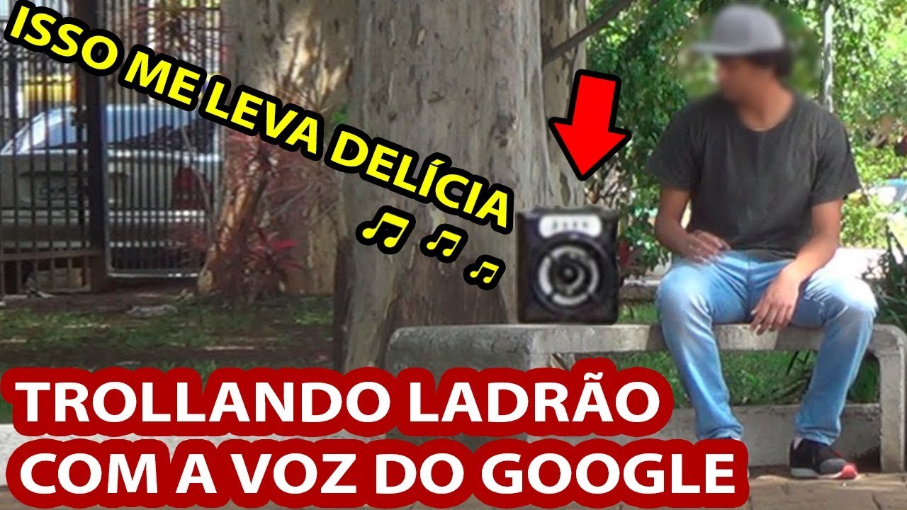 ASSUSTANDO LADRÃO COM A VOZ DO GOOGLE