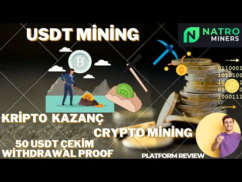 NATRO MİNERS KRİPTO MADENCİLİK BULUT MADENCİLİK CRYPTO MİNİNG 50 USDT ÇEKİM  FREE CRYPTO - REVIEW