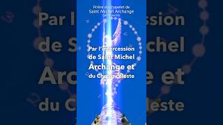 Par Lintercession De Saint Michel Archange Et Du Chœur Céleste Des Trônes
