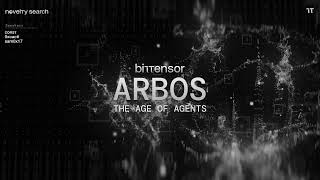 Bittensor Novelty Search :: ARBOS :: The Age Of The Agents