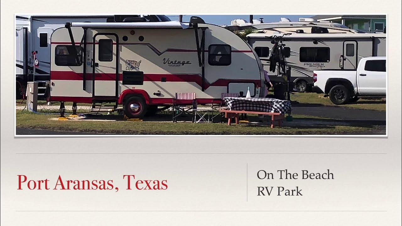 On The Beach RV Park Port Aransas TX YouTube