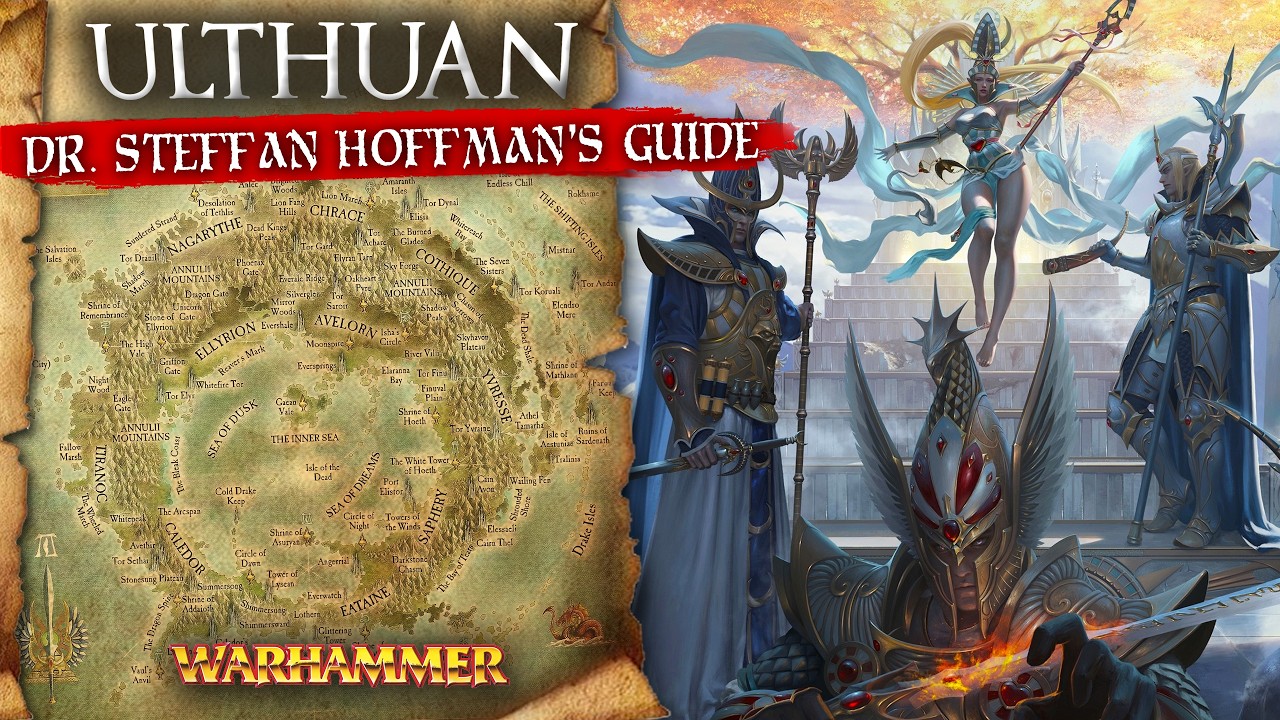 Exploring ULTHUAN: Home of the High Elves - Warhammer Fantasy Lore Overview with Dr. Steffan Hoffman