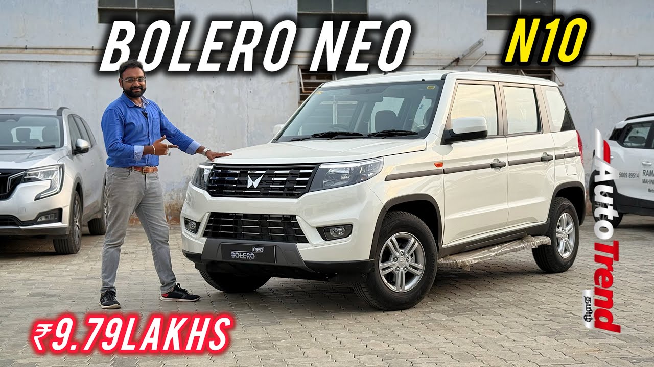 புது Mahindra Bolero Neo’வில் என்ன புதுசு? N10 variant review by Autotrend Tamil 