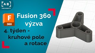 Fusion 360: výzva | Kruhové pole a rotace